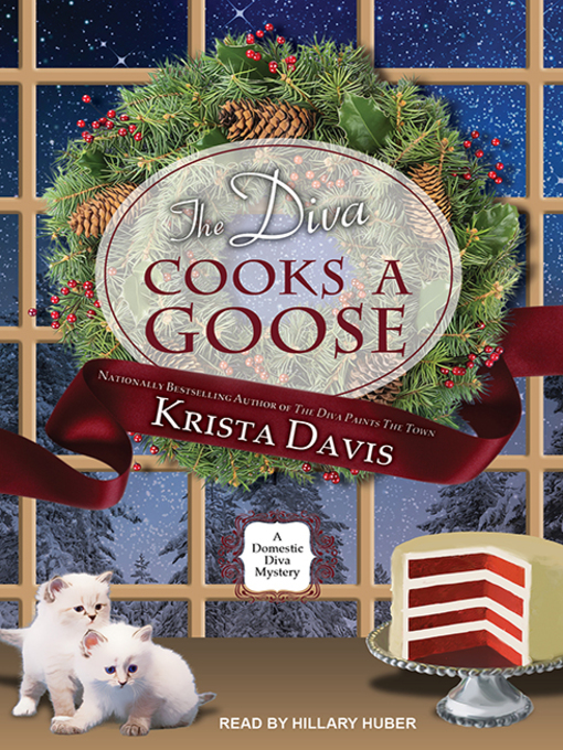Title details for The Diva Cooks a Goose by Krista Davis - Wait list